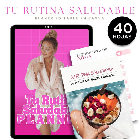 TU RUTINA SALUDABLE. PLANNER