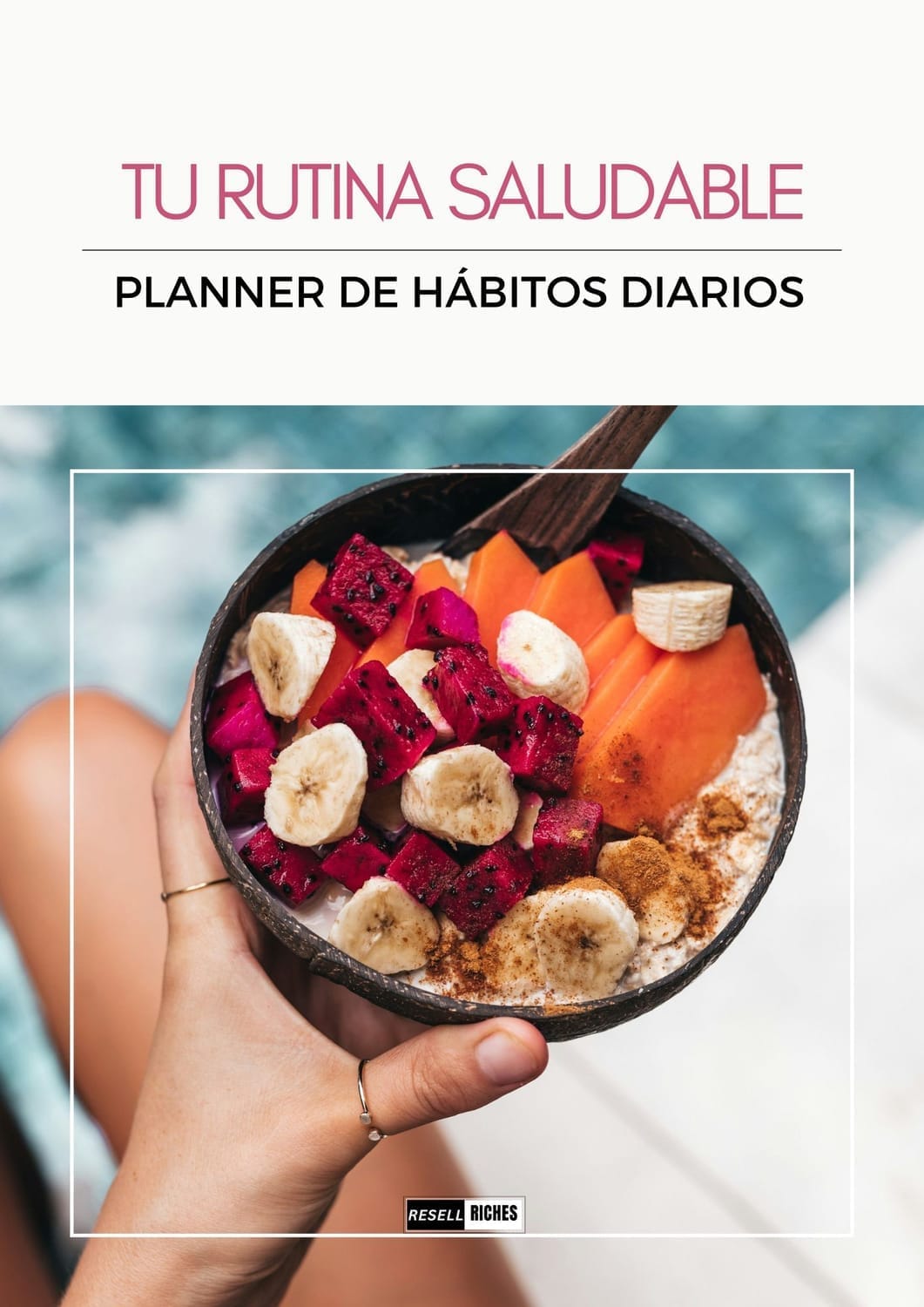 TU RUTINA SALUDABLE. PLANNER