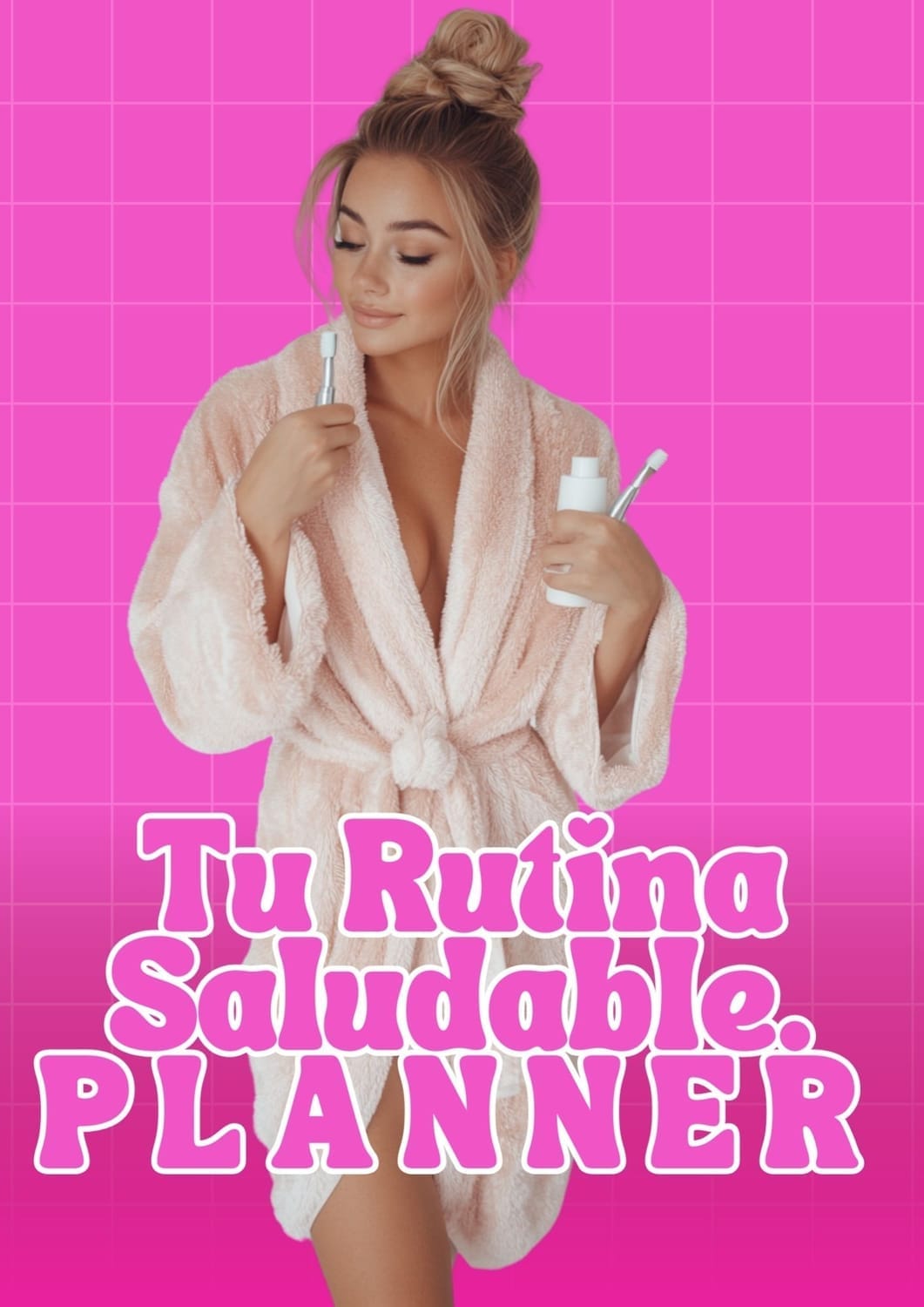 TU RUTINA SALUDABLE. PLANNER